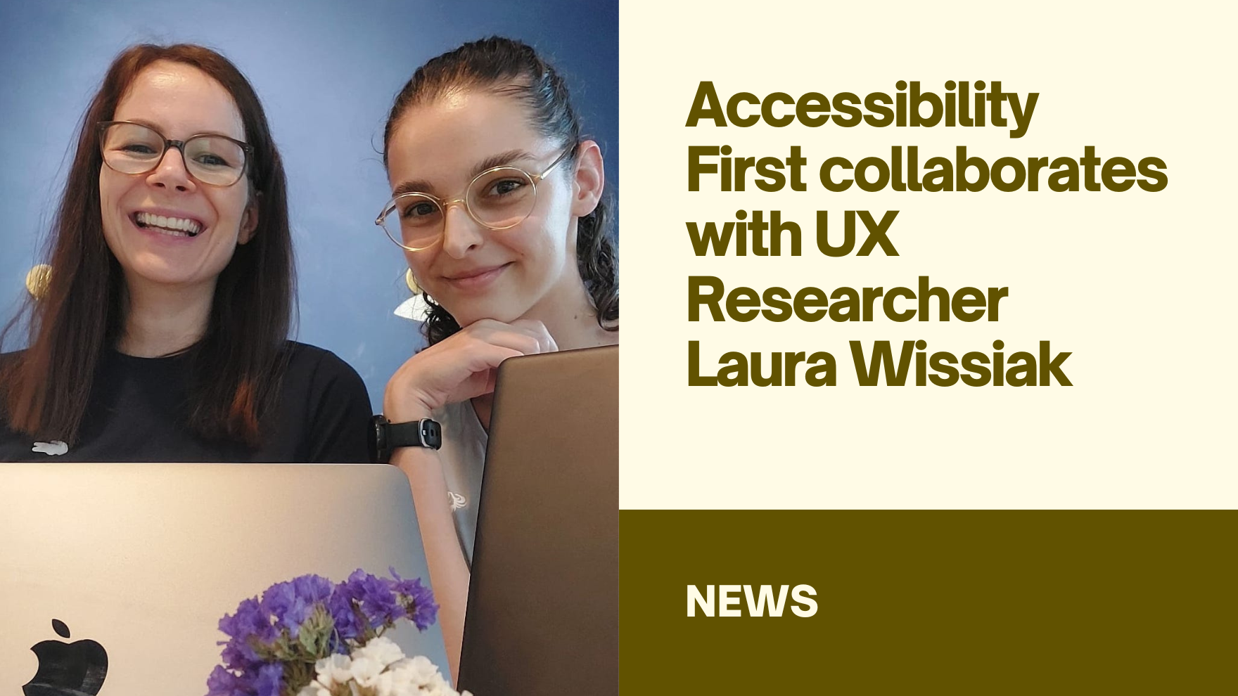 Cover Image for Accessibility First collaborates with UX Researcher Laura Wissiak