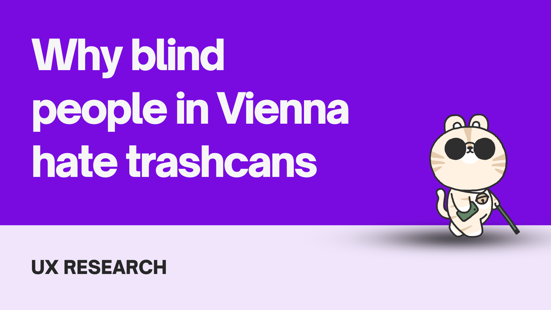 Why blind people in Vienna hate trashcans